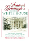 Season's Greetings from the White House Book - 8th Edition